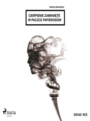 cover image of Cierpienie zamknięte w paczce papierosów